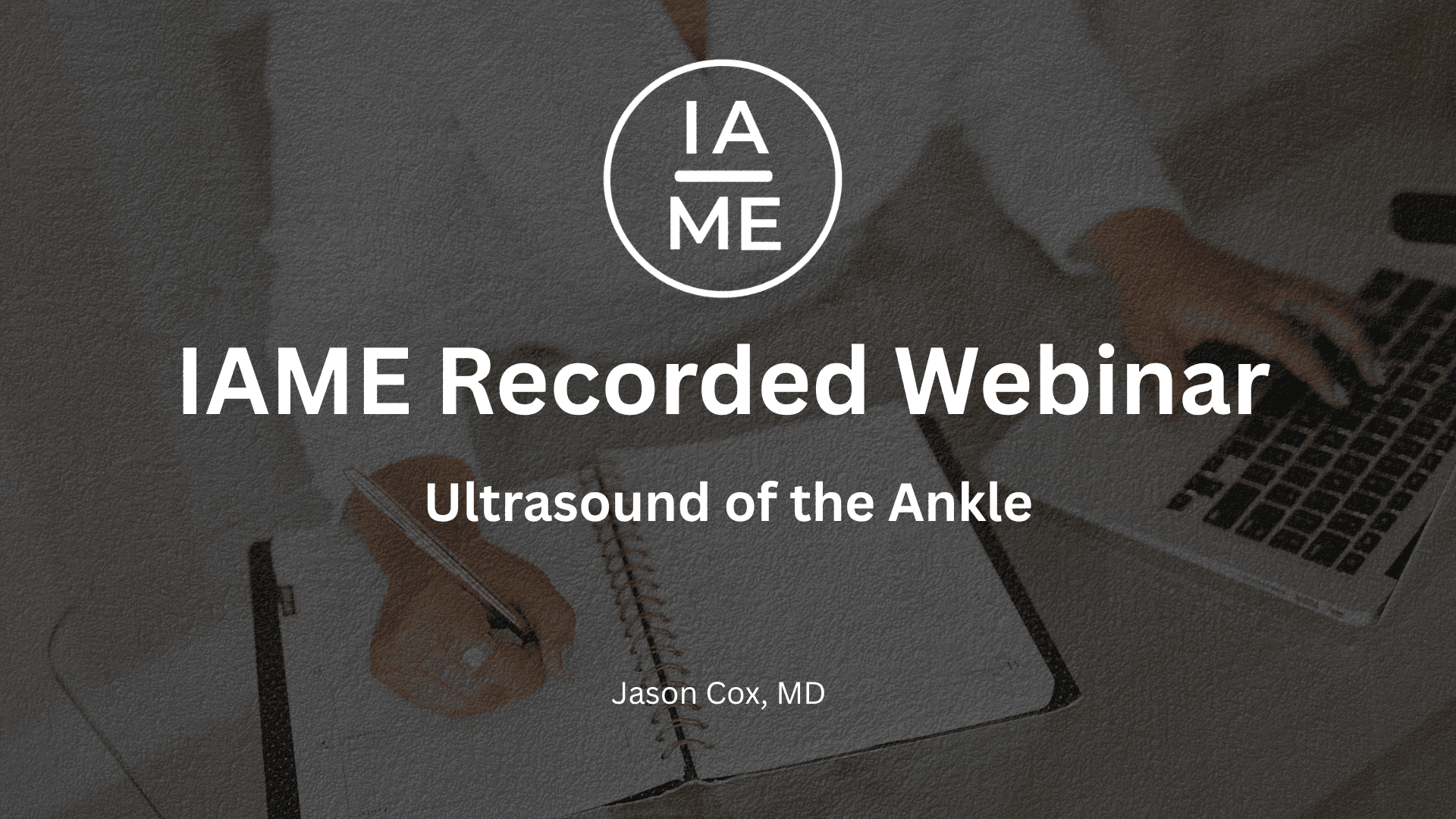 Ultrasound of the Ankle
